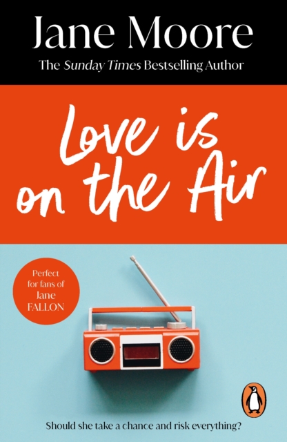 Love is On the Air : an unmissable, fun, witty and deliciously romantic comedy you won t be able to put down, EPUB eBook