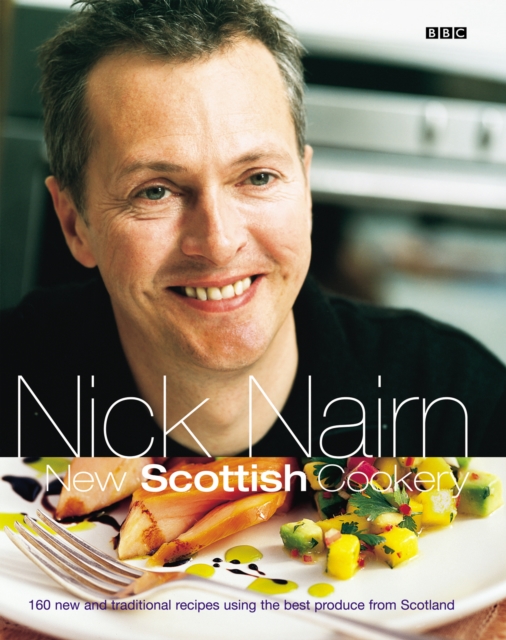 Nick Nairn's New Scottish Cookery, EPUB eBook