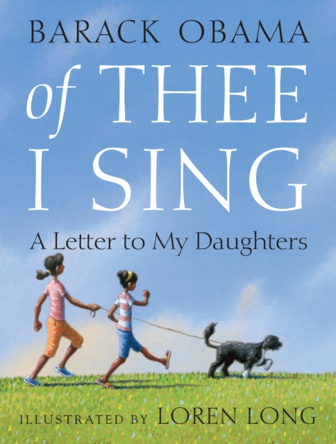 Of Thee I Sing : A Letter to My Daughters, EPUB eBook