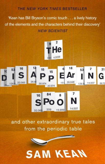 The Disappearing Spoon...and other true tales from the Periodic Table, EPUB eBook