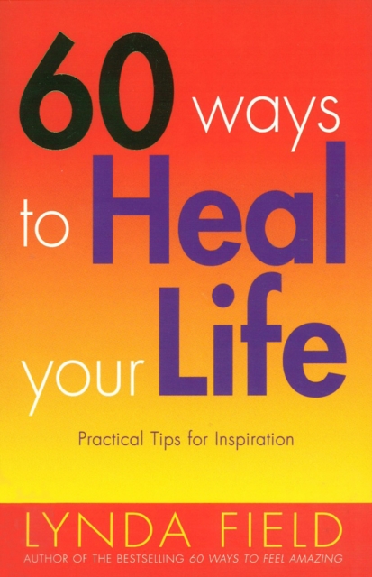 60 Ways To Heal Your Life, EPUB eBook