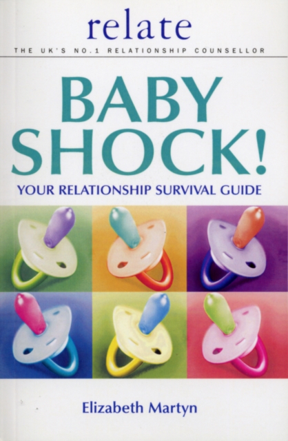 Baby Shock! : Your Relationship Survival Guide, EPUB eBook