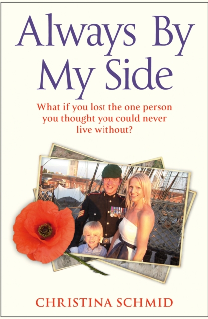 Always By My Side : Losing the love of my life and the fight to honour his memory, EPUB eBook