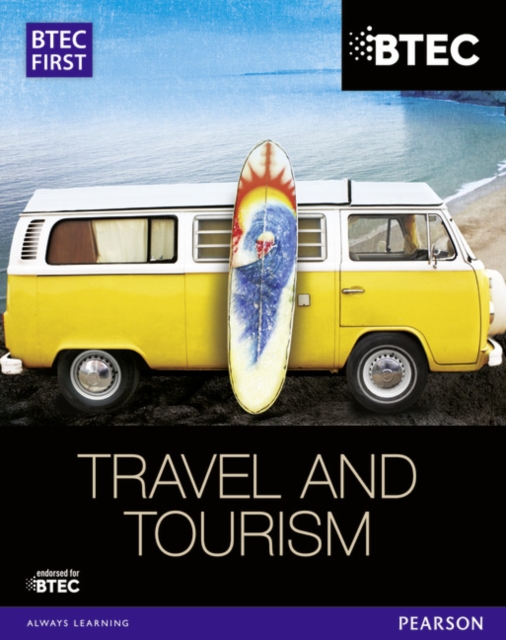 BTEC First in Travel & Tourism Student Book, Paperback / softback Book