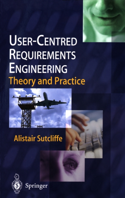User-Centred Requirements Engineering, PDF eBook