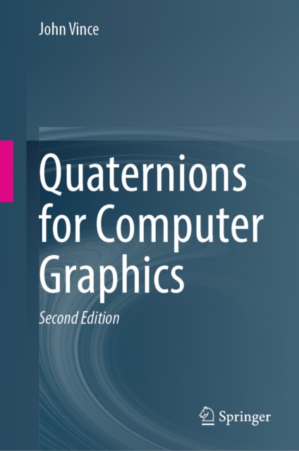 Quaternions for Computer Graphics, EPUB eBook