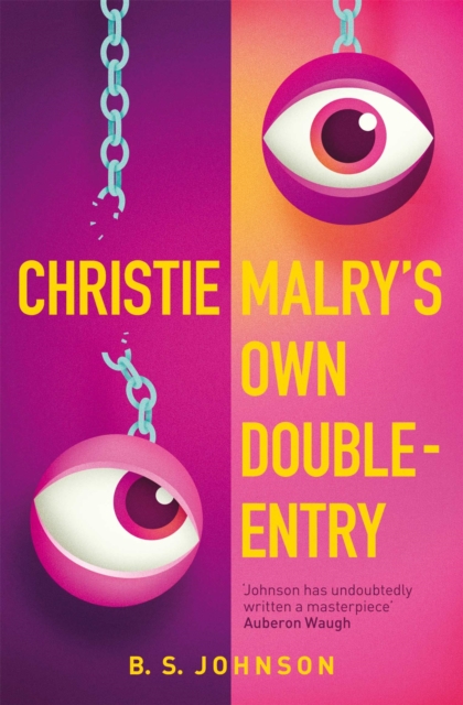 Christie Malry's Own Double-Entry, Paperback / softback Book