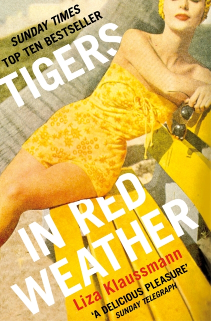 Tigers in Red Weather : A Richard and Judy Book Club Selection, EPUB eBook