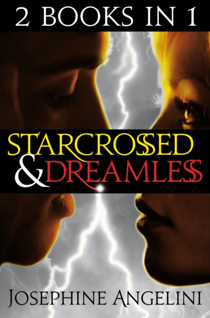 Starcrossed / Dreamless : Starcrossed Series Books 1 & 2, EPUB eBook