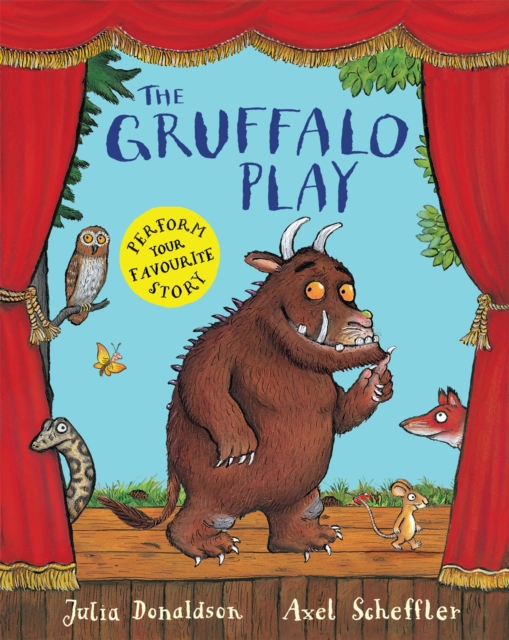 The Gruffalo Play, Paperback / softback Book
