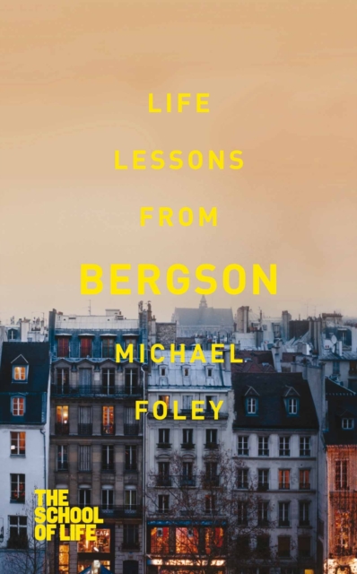 Life Lessons from Bergson, EPUB eBook