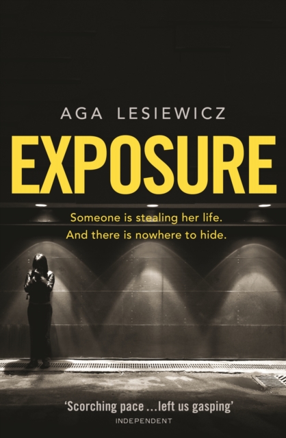 Exposure : An addictive and suspenseful thriller from the bestselling author of Rebound, EPUB eBook
