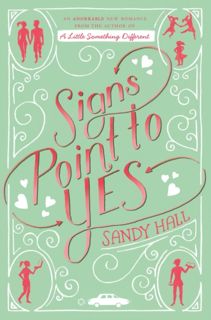 Signs Point to Yes : A Swoon Novel, EPUB eBook