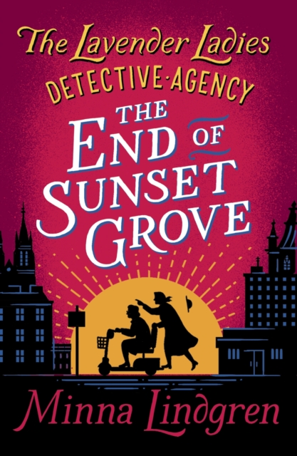 The End of Sunset Grove, EPUB eBook