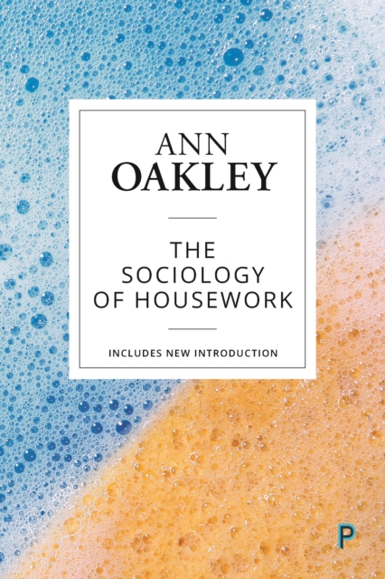 The Sociology of Housework, EPUB eBook