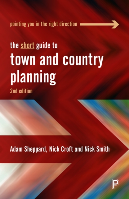 The Short Guide to Town and Country Planning 2e, PDF eBook