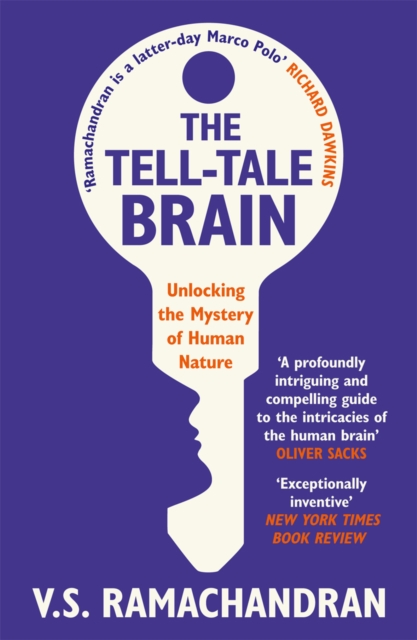 The Tell-Tale Brain : Unlocking the Mystery of Human Nature, EPUB eBook
