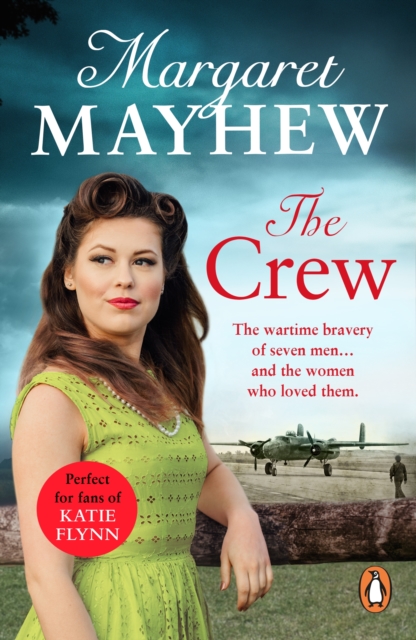 The Crew : A perfectly heart-warming, moving and uplifting wartime drama that will capture your heart, EPUB eBook