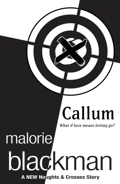 Callum: A Noughts and Crosses Short Story, EPUB eBook