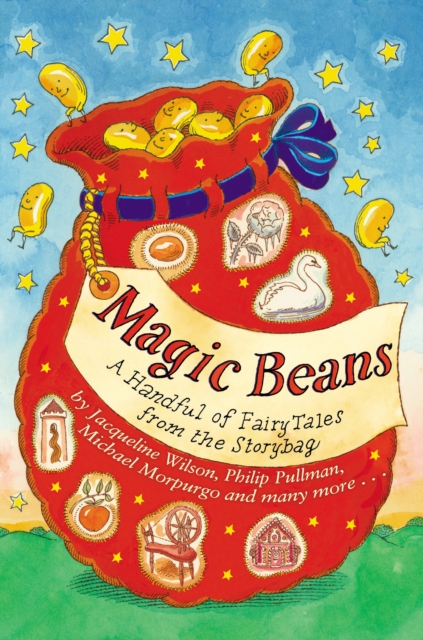 Magic Beans: A Handful of Fairytales from the Storybag, EPUB eBook