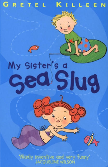 My Sister's A Sea Slug, EPUB eBook