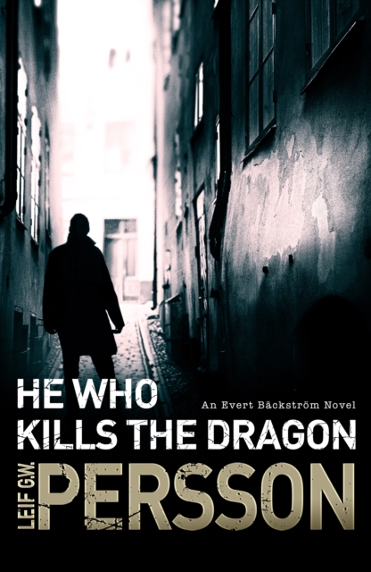 He Who Kills the Dragon : Backstrom 2, EPUB eBook