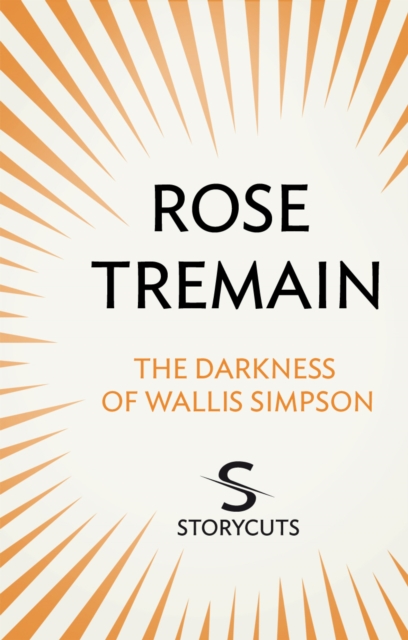 The Darkness of Wallis Simpson (Storycuts), EPUB eBook