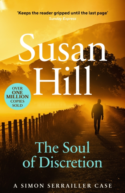 The Soul of Discretion : Discover book 8 in the bestselling Simon Serrailler series, EPUB eBook