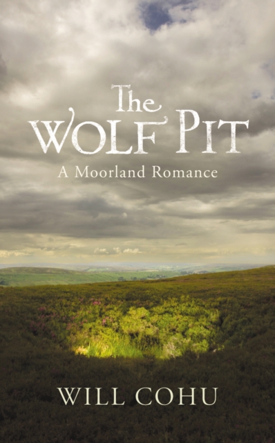 The Wolf Pit, EPUB eBook