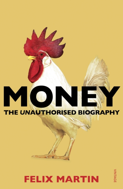 Money : The Unauthorised Biography, EPUB eBook