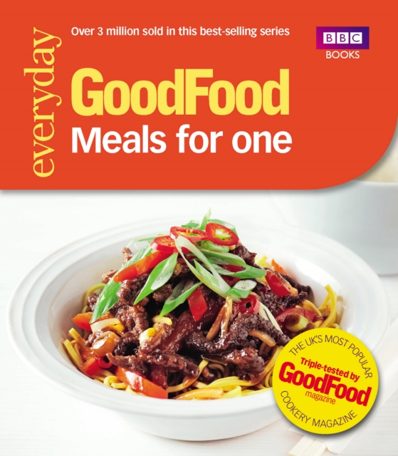Good Food: Meals for One : Triple-tested recipes, EPUB eBook