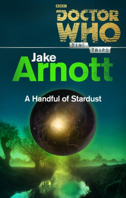 Doctor Who: A Handful of Stardust (Time Trips), EPUB eBook