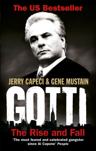 Gotti : The Rise and Fall, EPUB eBook