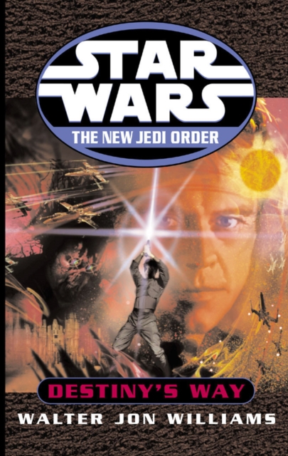 Star Wars: The New Jedi Order: Destiny's Way, EPUB eBook