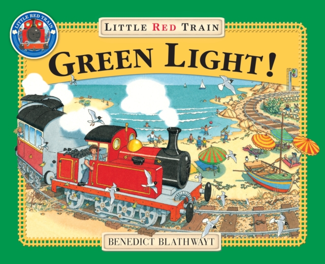 The Little Red Train: Green Light, EPUB eBook