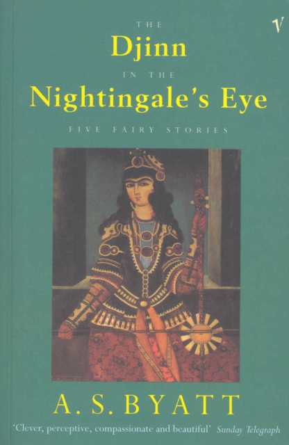 The Djinn In The Nightingale's Eye : Five Fairy Stories, EPUB eBook