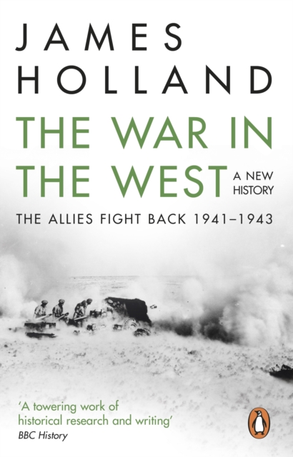 The War in the West: A New History : Volume 2: The Allies Fight Back 1941-43, EPUB eBook
