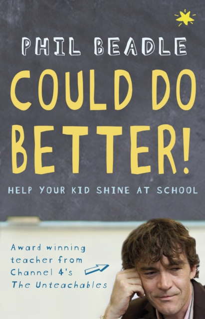 Could Do Better! : Help Your Kid Shine At School, EPUB eBook