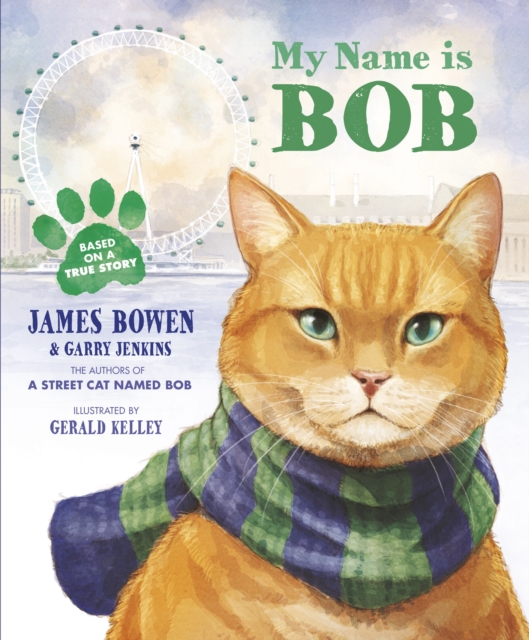 My Name is Bob : An Illustrated Picture Book, EPUB eBook