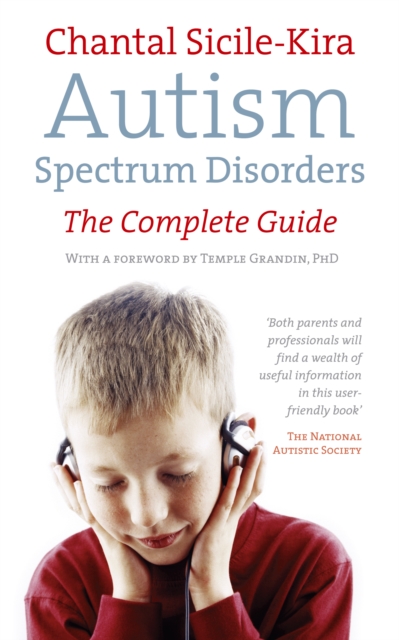 Autism Spectrum Disorders : The Complete Guide, EPUB eBook