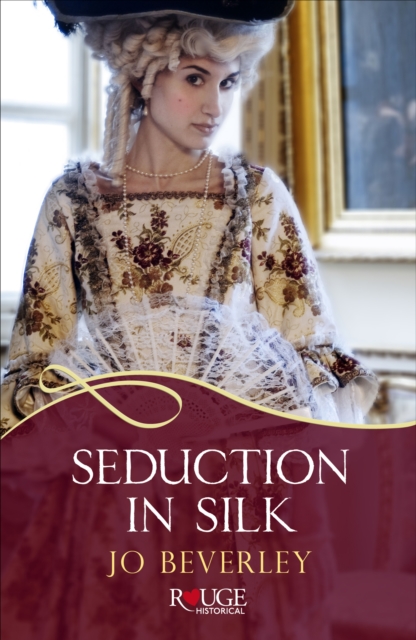 Seduction in Silk: A Rouge Regency Romance, EPUB eBook