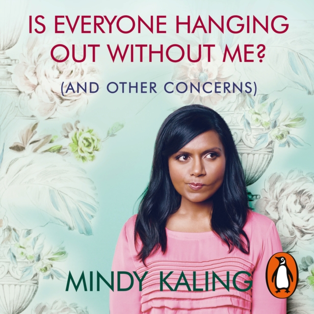 Is Everyone Hanging Out Without Me? : (And other concerns), eAudiobook MP3 eaudioBook