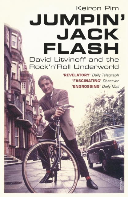 Jumpin' Jack Flash : David Litvinoff and the Rock n Roll Underworld, EPUB eBook