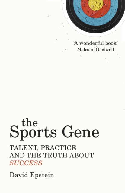 The Sports Gene : Talent, Practice and the Truth About Success, EPUB eBook