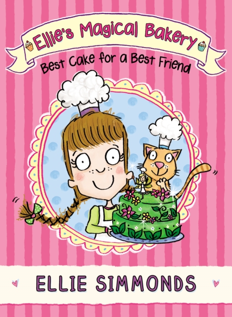Ellie's Magical Bakery: Best Cake for a Best Friend, EPUB eBook