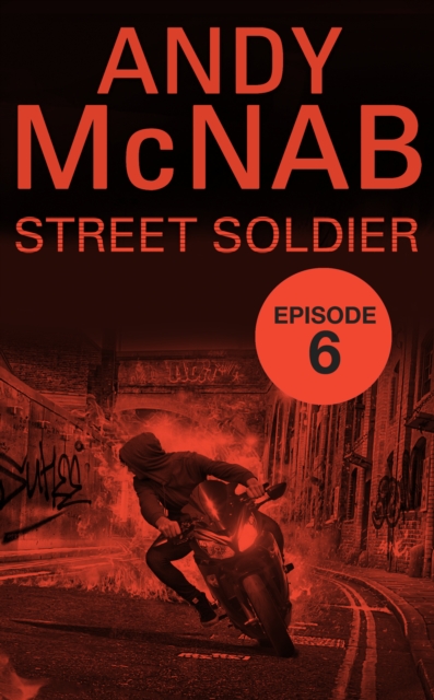 Street Soldier: Episode 6, EPUB eBook