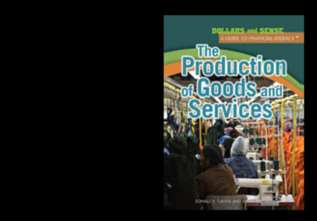 The Production of Goods and Services, PDF eBook
