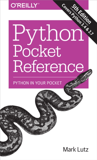 Python Pocket Reference : Python In Your Pocket, EPUB eBook