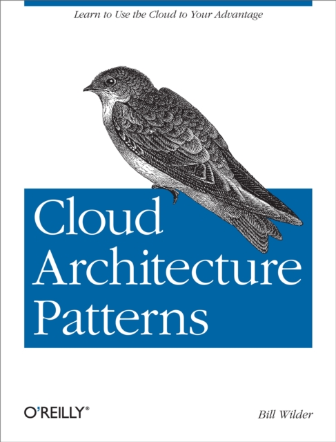 Cloud Architecture Patterns : Using Microsoft Azure, PDF eBook