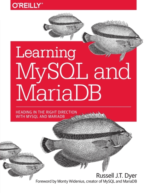 Learning MySQL and MariaDB, Paperback / softback Book